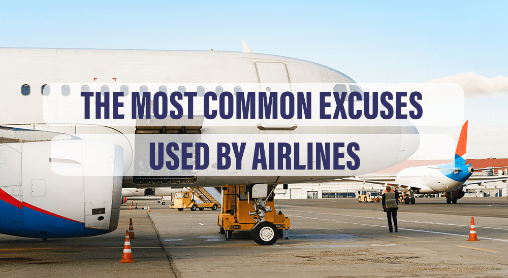 common excuses used by airlines